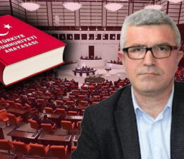 Mehmet Ali Güller: Yeni anayasa ile Türkiye’yi anayasasızlaştırma