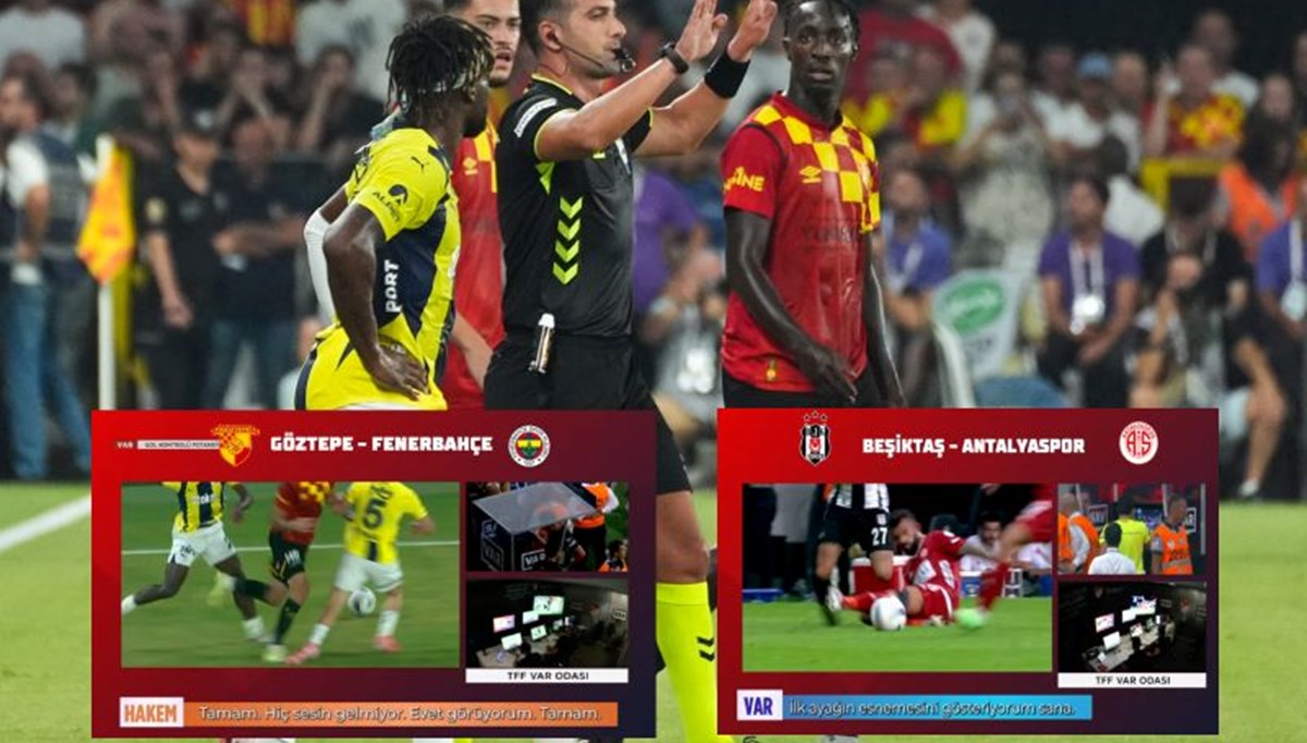 Süper Lig’de 2. haftanın VAR kayıtları yayınlandı