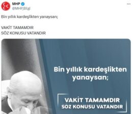 Üç günde, dördüncü “Vakit tamamdır” paylaşımı yapan MHP’den hala açıklama yok