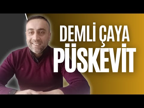 Demli Çaya Püskevit